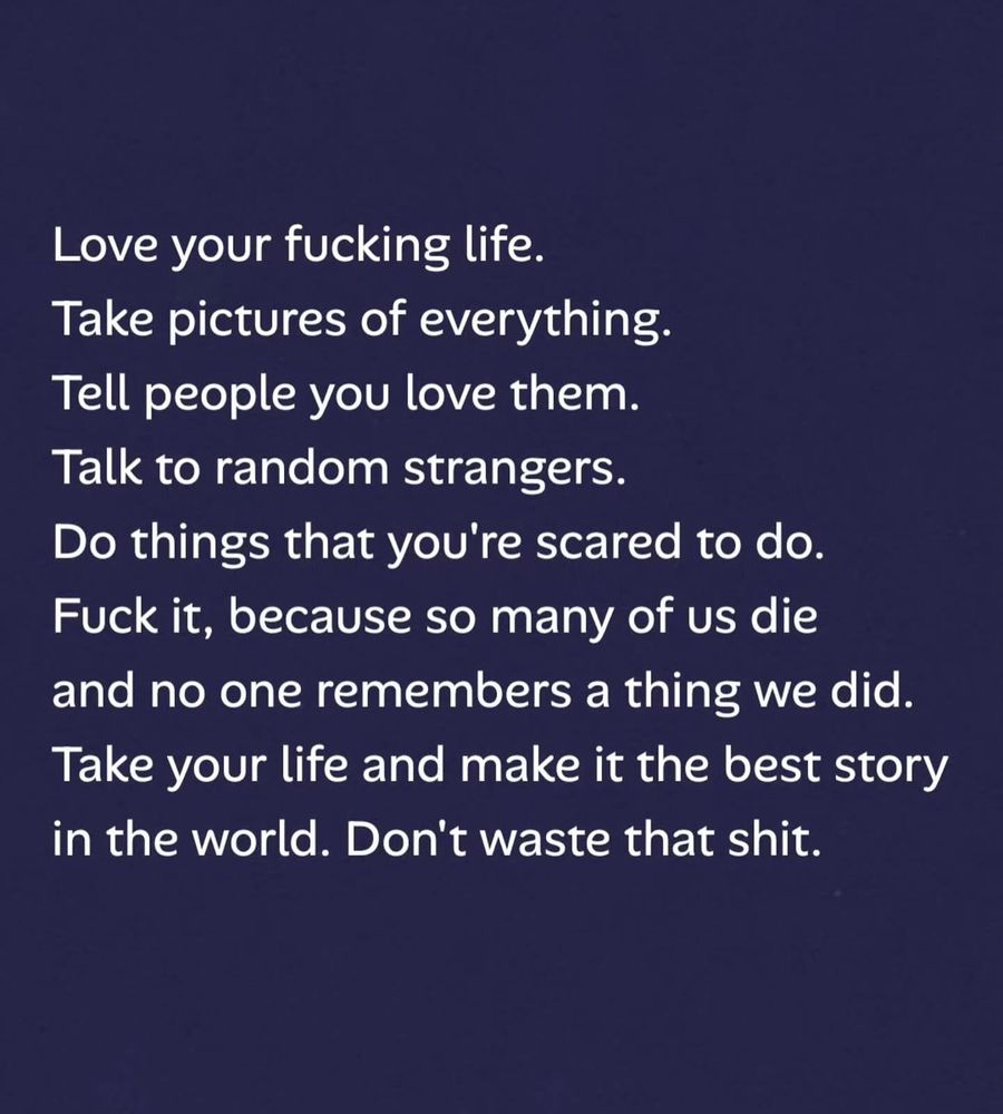 Text on a dark background encourages living fully, taking risks, and expressing love. The tone is bold and empowering, urging readers to cherish life.
