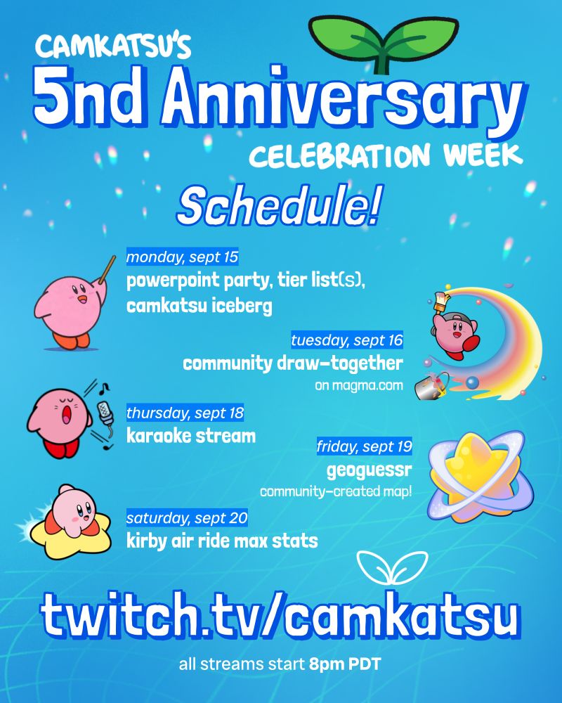 a poster for camkatsu's 5nd anniversary celebration week stream schedule, listing dates from monday, sept 15 to saturday, sept 20