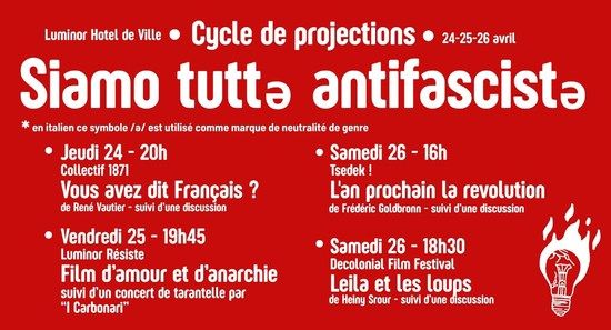 Programme de projections ciné dans le cadre d'un festival "siamo tutte antifasciste" au Luminor du 24 au26 avril 2026