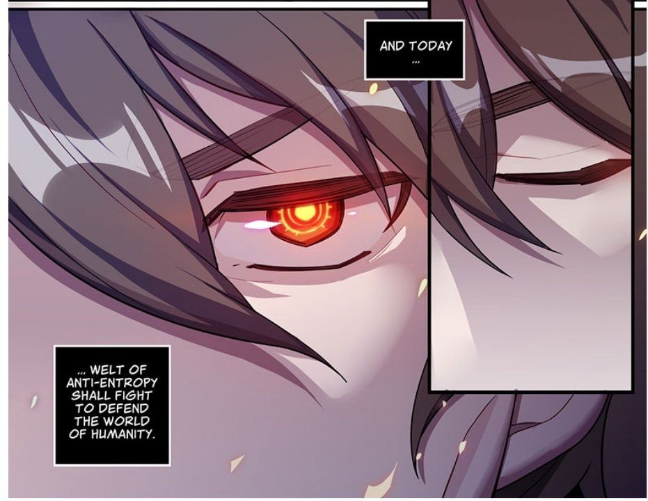 Close-up of a panel from the Honkai Impact 3rd manwha of Welt Yang's eyes when he activates his power as the Herrscher of Reason, who looks very determined. There's one text box above his eye on the right side that says. "And today..." and another below it on the left side that says, "... Welt of Anti-Entropy shall fight to defend the world of humanity."