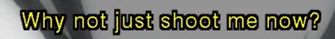 A shot from Saiyuki of Chin Yisou asking Sanzo "why not just shoot me now?"
