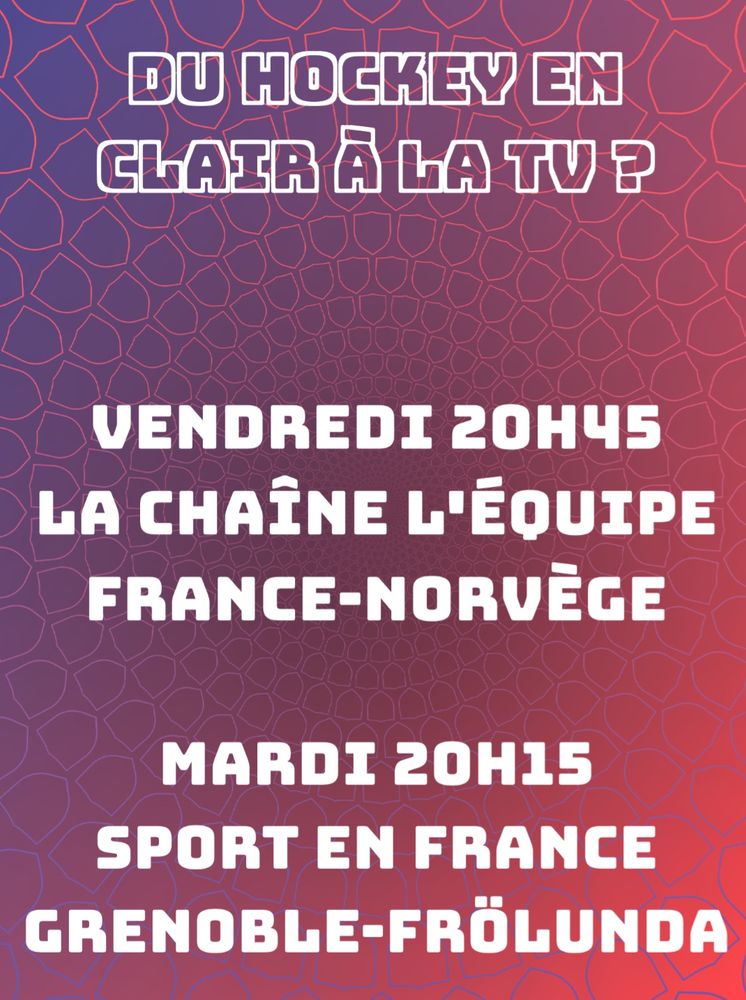 Du hockey sur glace en clair à la télé ?

Ce soir à partir de 20h45 sur La chaîne L'Équipe, avec l'équipe de France qui affronte la Norvège.
Mardi à partir de 20h15 sur Sport en France, avec Grenoble qui reçoit Frölunda en 8e de Finale de CHL