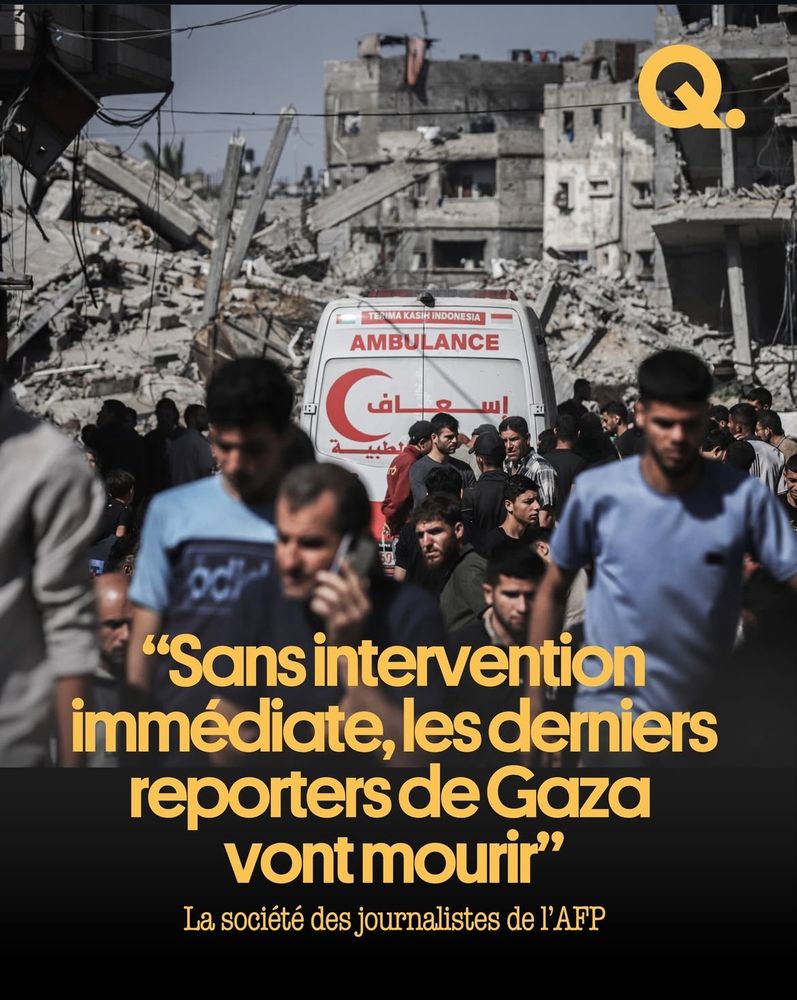 Sans intervention immédiate, les derniers reporters de Gaza vont mourir » la société des journalistes de l’AFP