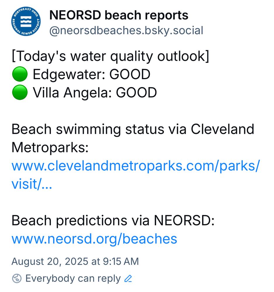 NEORSD beach reports @neorsdbeaches.bsky.social
[Today's water quality outlook]
• Edgewater: GOOD
• Villa Angela: GOOD
Beach swimming status via Cleveland Metroparks
Beach predictions via NEORSD