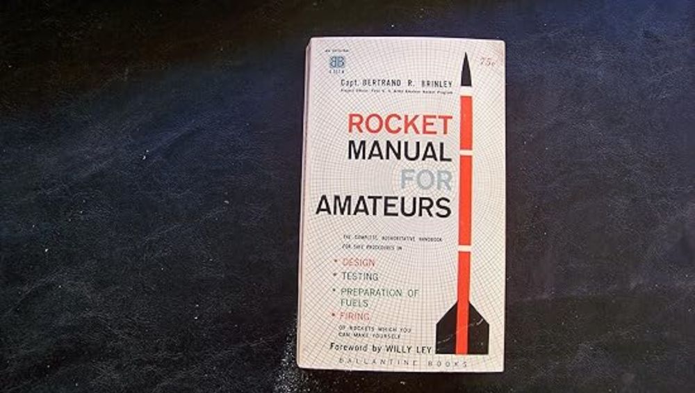 Rocket manual for amateurs (Ballantine books): Brinley, Bertrand R: Amazon.com: Books