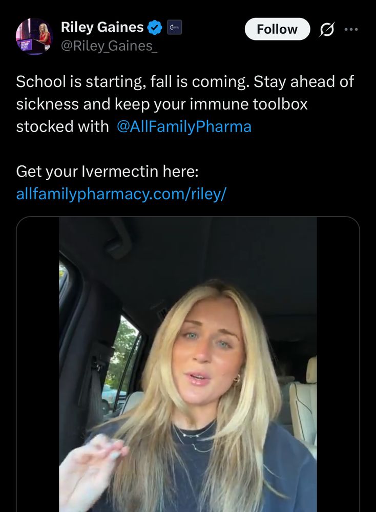 Riley Gaines hawking ivermectin on X: School is starting, fall is coming. Stay ahead of sickness and keep your immune toolbox stocked with @AllFamilyPharma
Get your Ivermectin here:
allfamilypharmacy.com/riley/