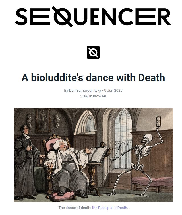 A screenshot of a newsletter entitled "A bioluddite's dance with Death" with a picture of a skeleton dancing in front of two people