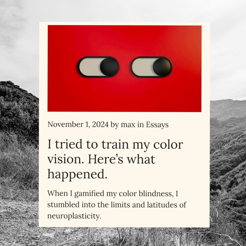 A screenshot of the essay "I tried to train my color vision. Here's what happened."