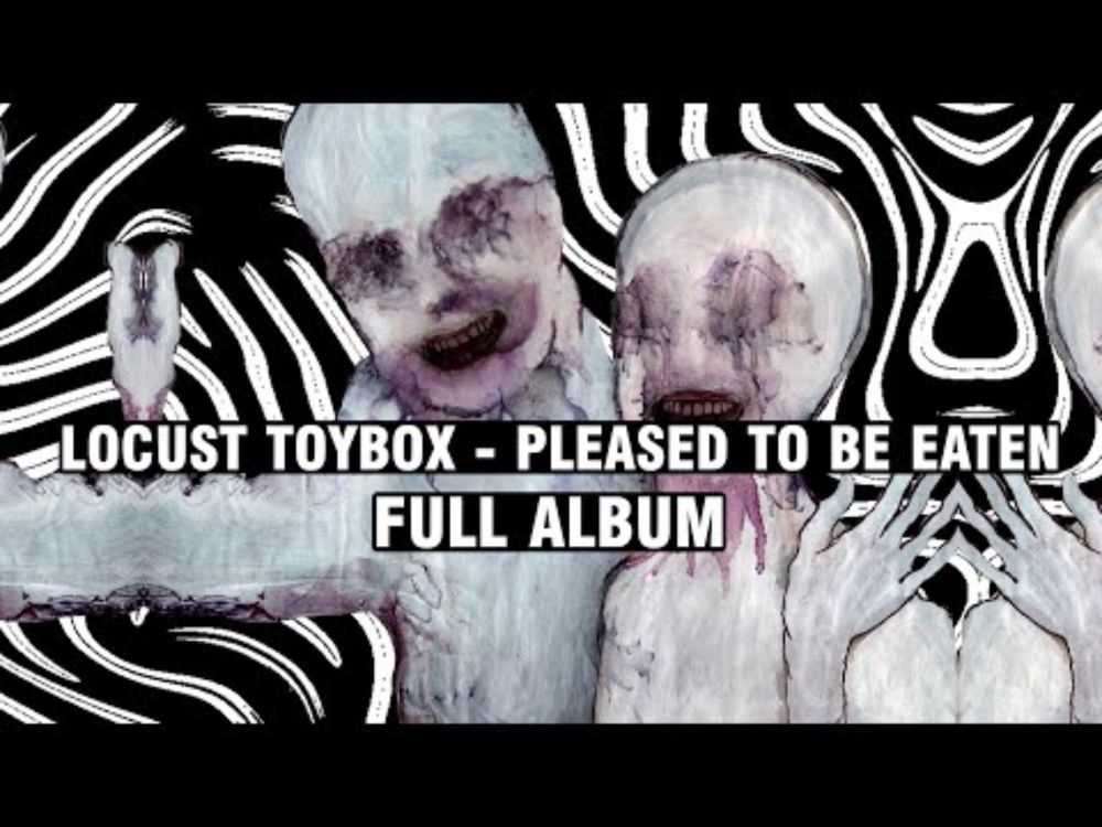 Locust Toybox - Pleased To Be Eaten (2024) FULL ALBUM