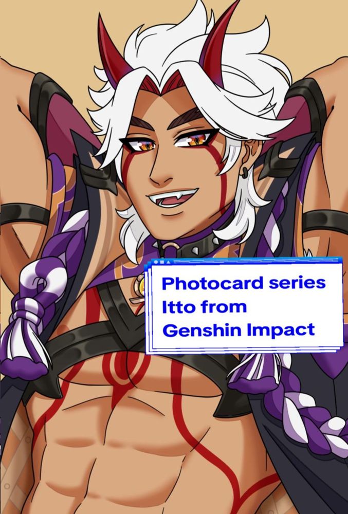 【Photocards series】 Genshin Impact ✧ Itto #izufanart #genshinimpact #itto #aratakiitto #aratakiittogenshinimpact  #digitalart #humanartist #notAI