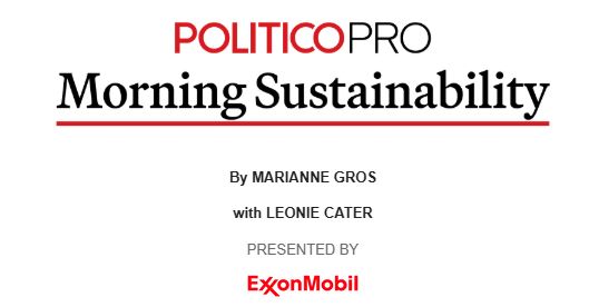 screenshot of the title of Politico's 'Morning sustainability' newsletter, with Exxon's logo as sponsor