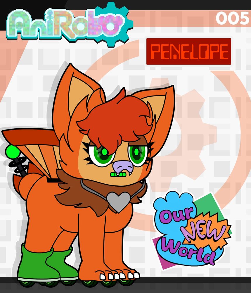 AniRobo 005: Penelope (Our New World)