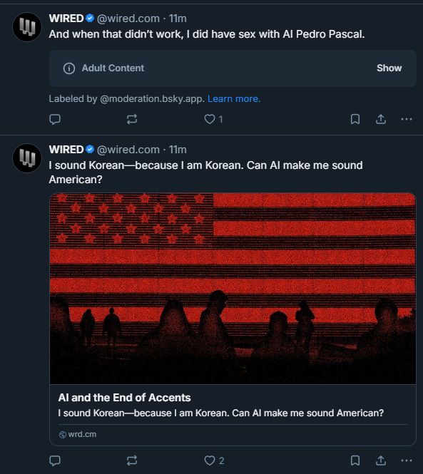 wired article that reads "I sound Korean—because I am Korean. Can AI make me sound American?" and after that "And when that didn’t work, I did have sex with AI Pedro Pascal."