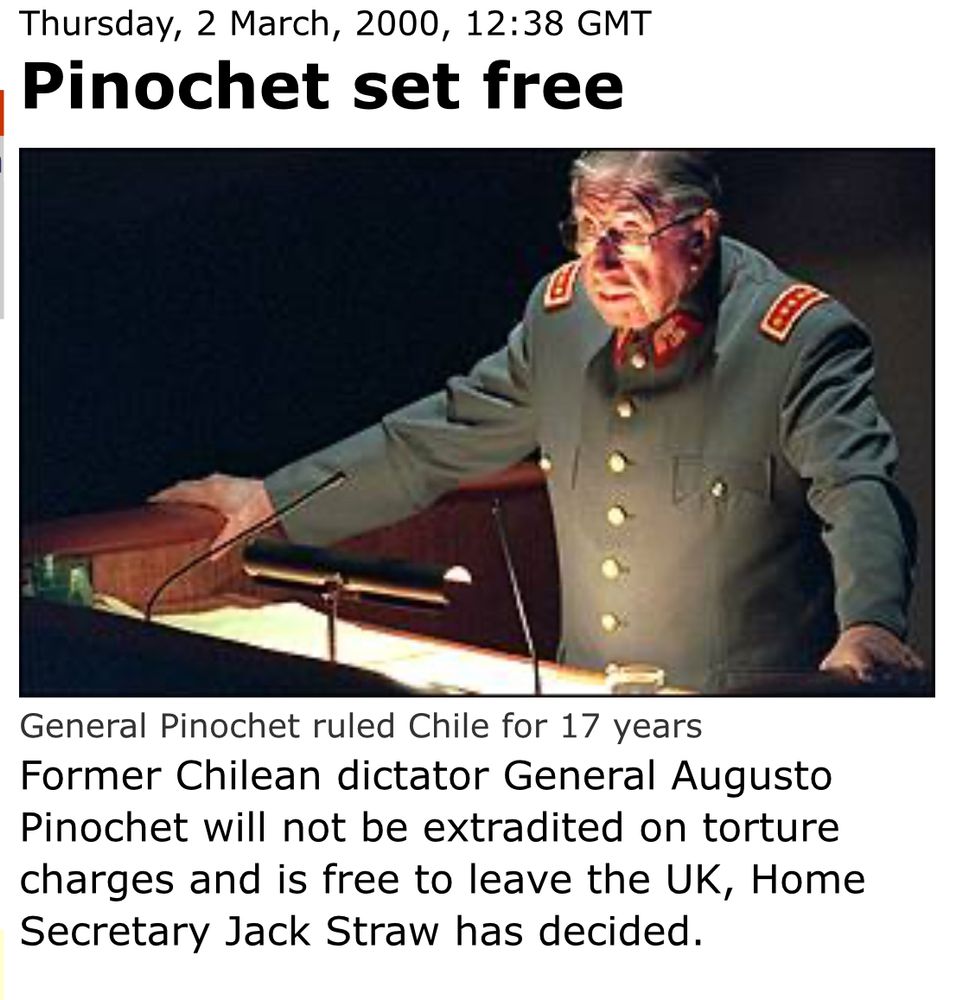 Thursday, 2 March, 2000, 12:38 GMT Pinochet set free General Pinochet ruled Chile for 17 years Former Chilean dictator General Augusto Pinochet will not be extradited on torture charges and is free to leave the UK, Home Secretary Jack Straw has decided.
