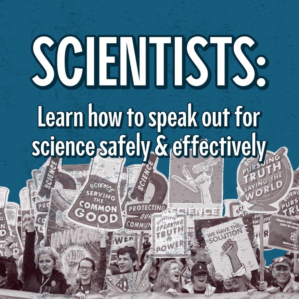 Photo of lots of people at a pro-science rally. Text overlay reads "Scientists: Learn how to speak out for science safely and effectively"