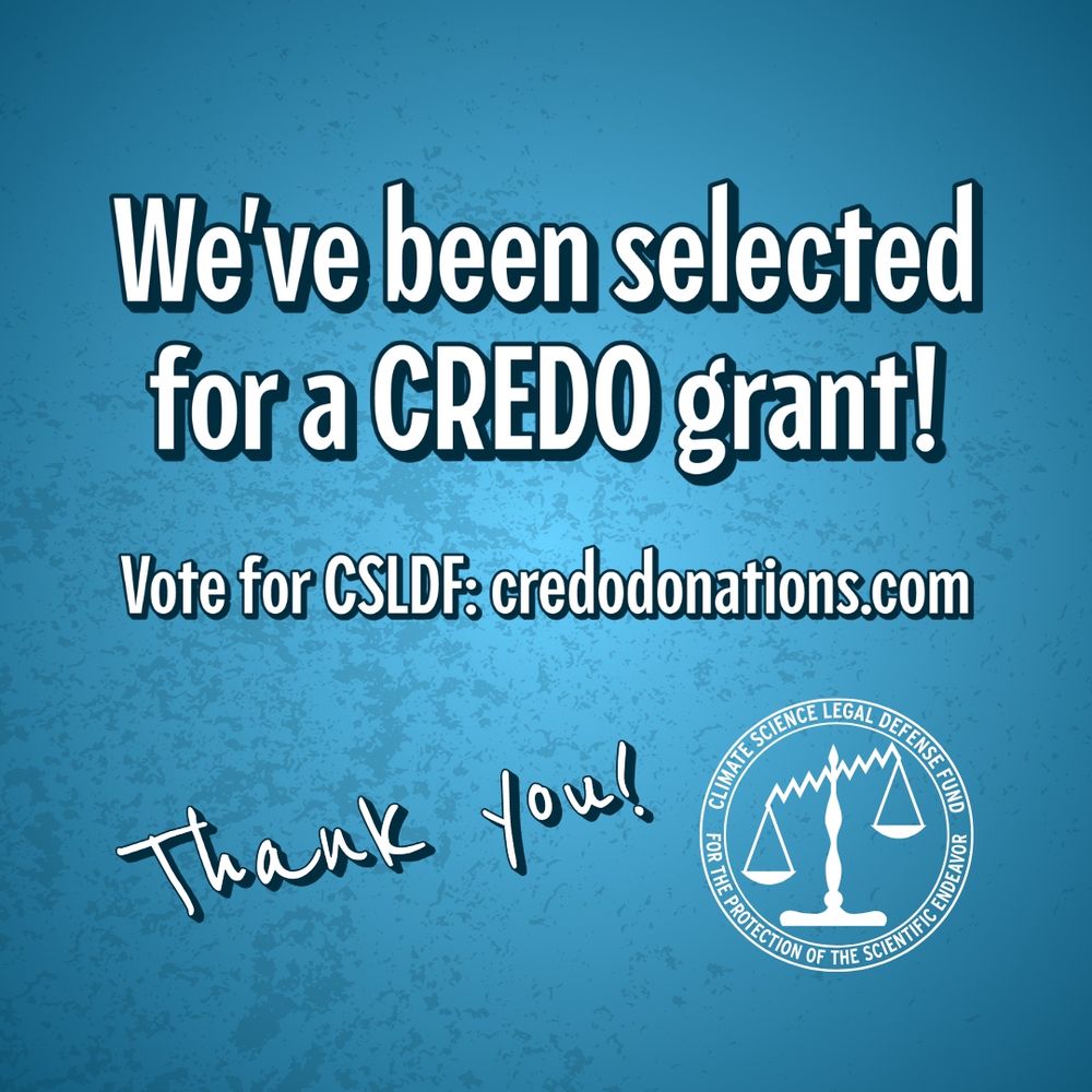 Text graphic with CSLDF logo in the lower right corner. Text overlay reads "We've been selected for a CREDO grant! Vote for CSLDF: credodonations.com // Thank you!"