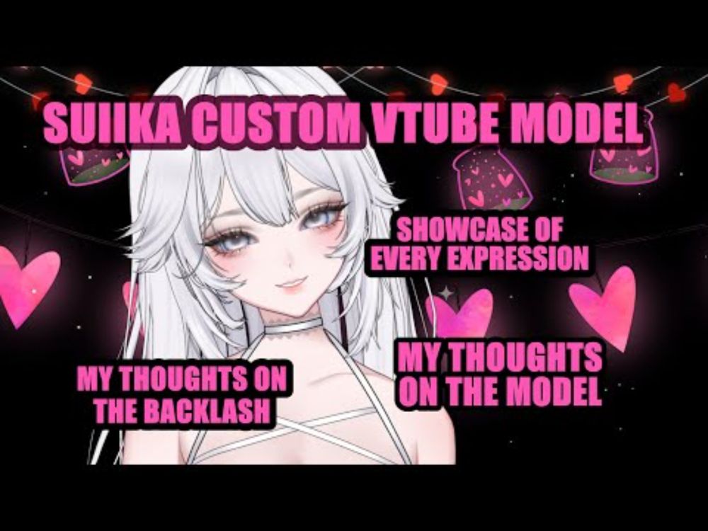 The Suiika Customizable Vtube Model - (VOD) Showcase And My Thoughts