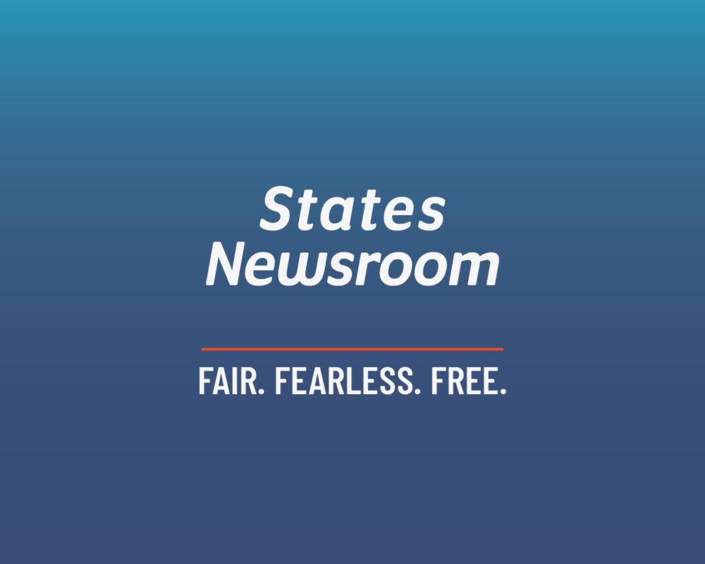 Newsrooms • States Newsroom