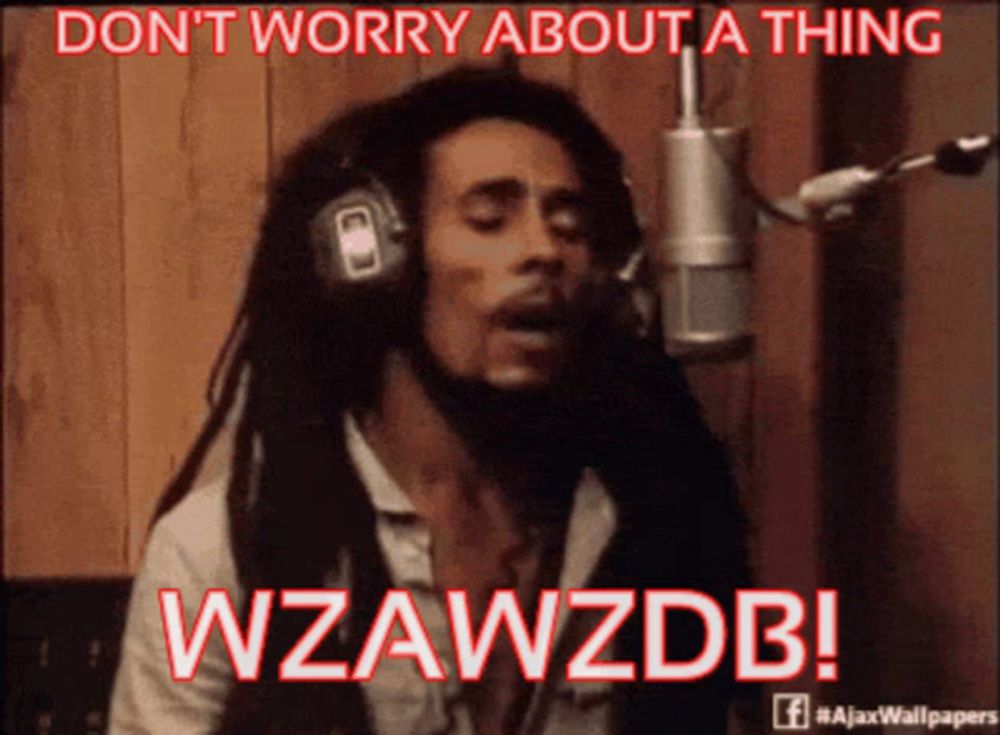 bob marley singing into a microphone with the words " don t worry about a thing wzawzdb "