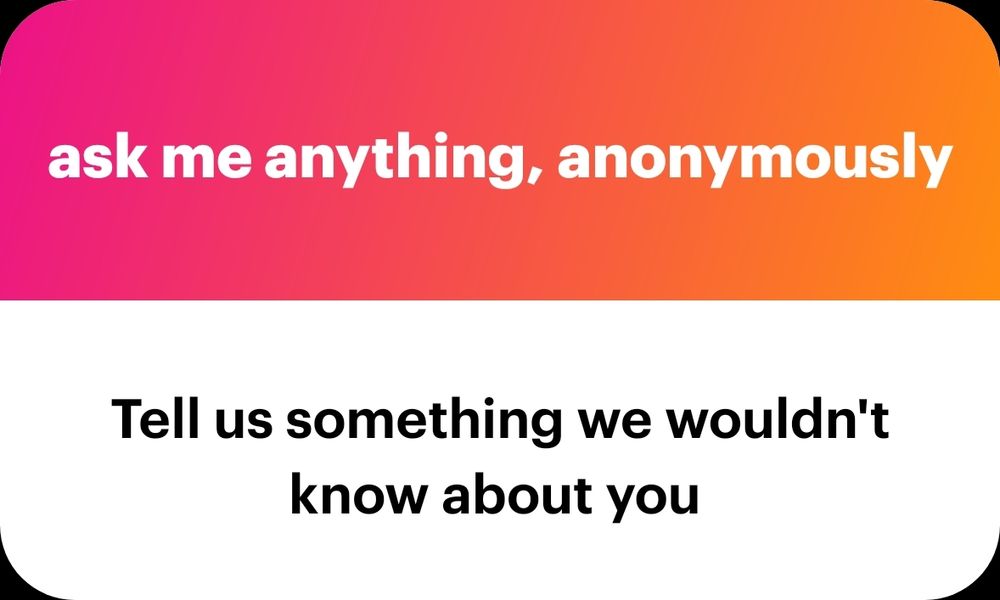 Ask Me anonymously