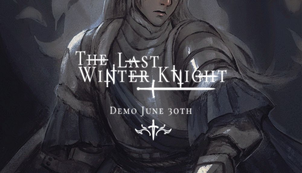 A painting of a knight with silver hair, cropped so you can't see the top half of their face. The text overtop says: "The Last Winter Knight - Demo June 30th"