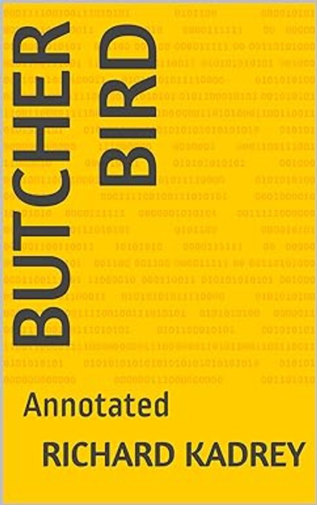 Butcher Bird: Annotated - Kindle edition by Kadrey, Richard . Religion & Spirituality Kindle eBooks @ Amazon.com.