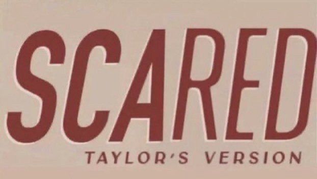Scared (Taylor's version).
