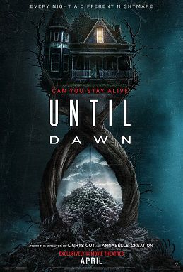 The film poster for until Dawn