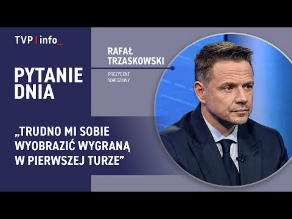Rafał Trzaskowski: trudno mi sobie wyobrazić wygraną w pierwszej turze | PYTANIE DNIA