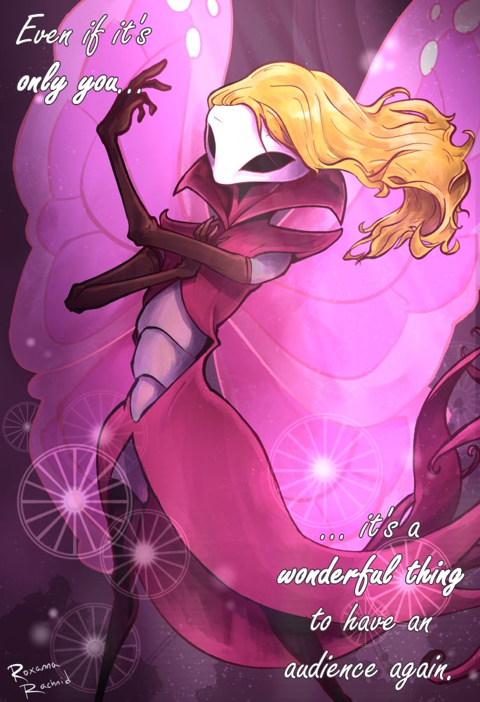 Marissa, butterfly singer ghost from Hollow Knight, posing in a pink light filtering in from above, with the text "Even if it's only you... it's a wonderful thing to have an audience again."