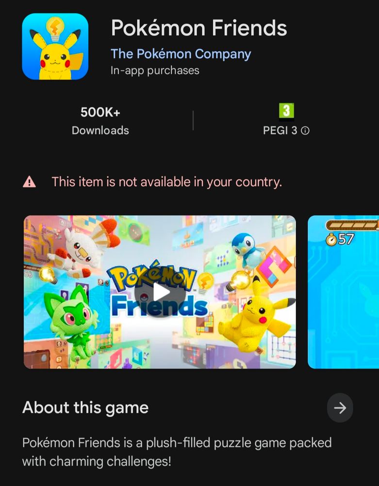 a screenshot of the google play store page of Pokémon Friends showing an error message in red saying "This item is not available in your country"