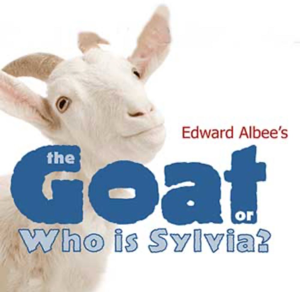 White goat with words "the goat or who is Sylvia?"