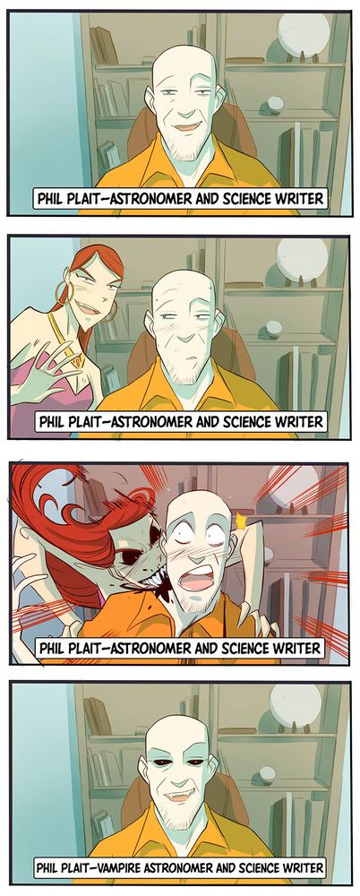 A four panel comic strip illustrating astronomer Phil Plait being turned into a vampire.