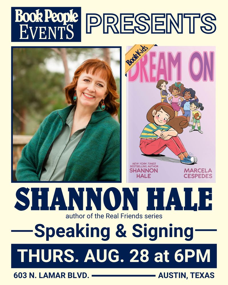 BookPeople Events Presents Shannon Hale (author of the REAL FRIENDS series) speaking and signing on Thursday, August 28th at 6PM