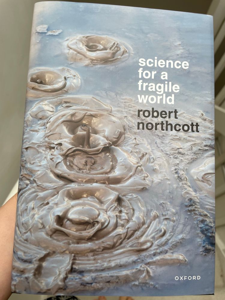 Cover of a hardback with mud bubbles, title is Science for a Fragile World by Robert Northcott 