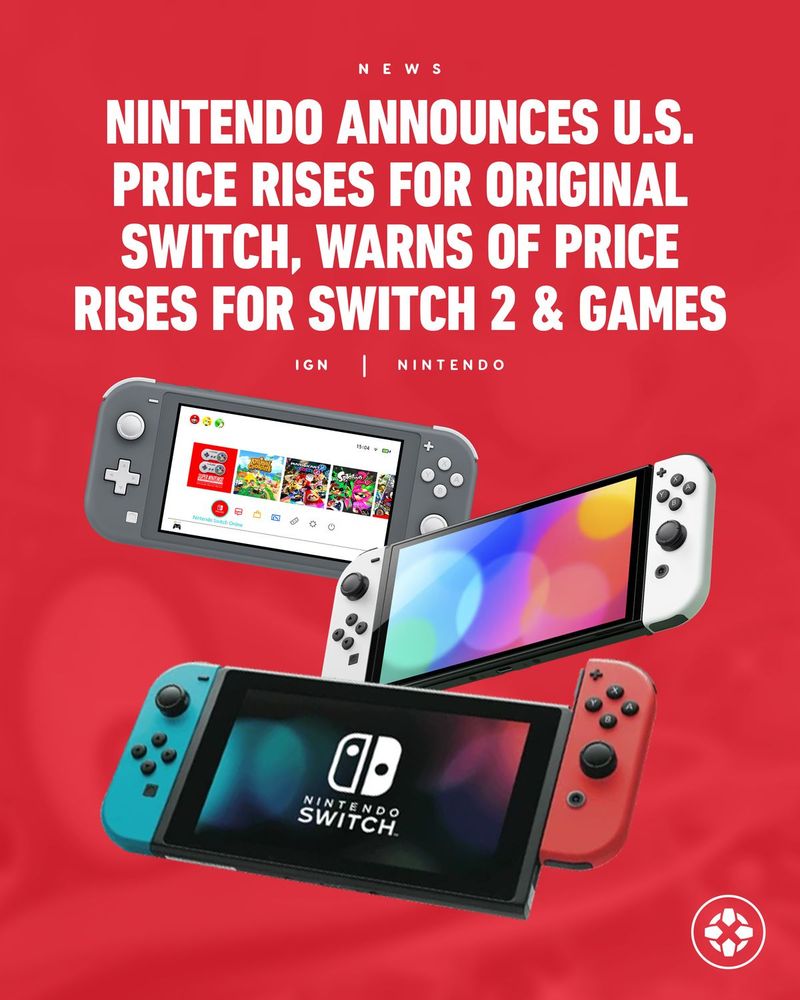The Switch, Switch OLED, and Switch Lite on a red background. Caption reads: Nintendo Announces US Price Rises For Original Switch, Warns of Price Rises for Switch 2 & Games