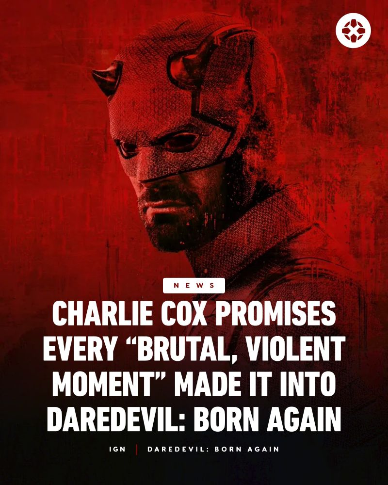 Promotional image of Daredevil: Born Again featuring an entirely red and black outline of the character Daredevil, portrayed by Charlie Cox.

Text reads:

Charlie Cox Promises Every “Brutal, Violent Moment” Made It Into Daredevil: Born Again