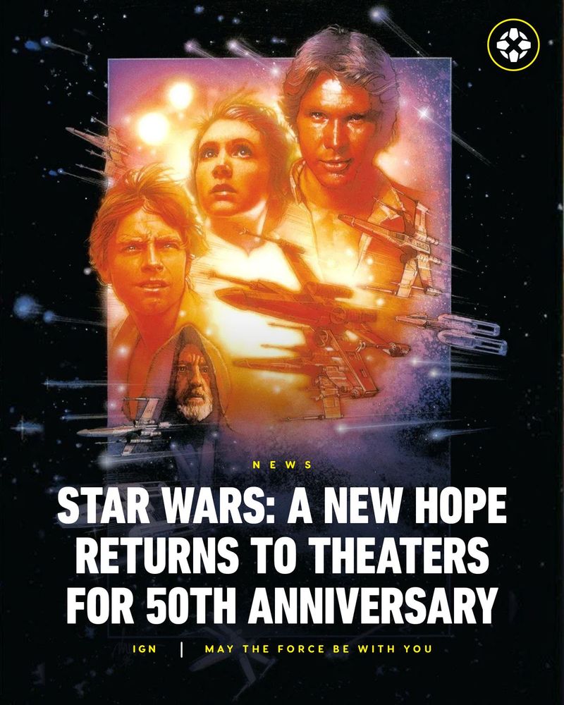 Drew Struzan's illustration for the poster to Star Wars: A New Hope Special Edition featuring Mark Hamill, Carrie Fisher, Harrison Ford, and Alec Guinness. Caption reads: Star Wars: A New Hope Returns to Theaters for 50th Anniversary.