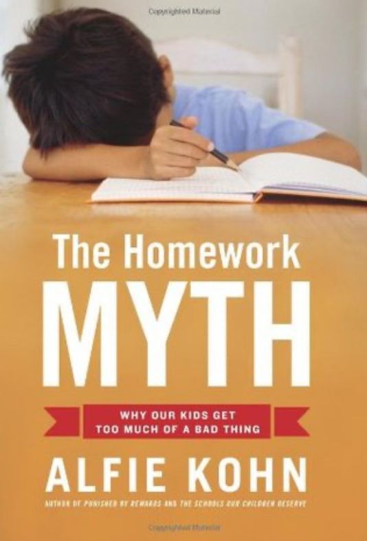 Book cover for The Homework Myth by Alfie Kohn. Subtitle ks Why Our Kids Get Too Much of a Bad Thing. Picture of a child with his head down on the desk, while holding a pen over a book. 