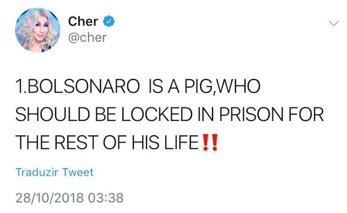 Tweet da Cher feita em 2018, "Bolsonaro é um porco que deveria ser preso pelo resto da sua vida."
