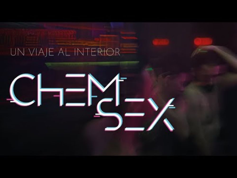 CHEMSEX: Un viaje al interior | Tráiler oficial