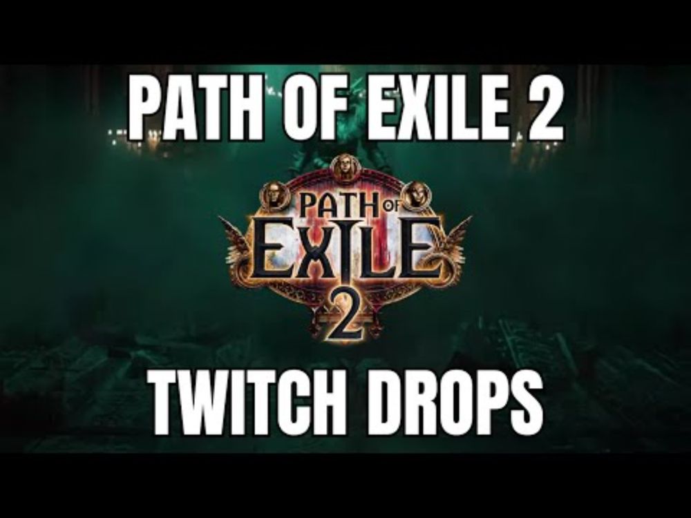 Path of Exile 2 Twitch Drops!