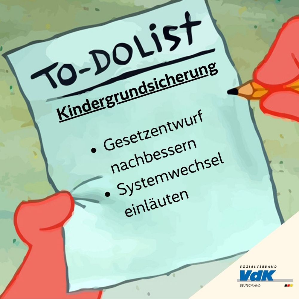 Meme: Comic-Hand hät To-Do Liste: "To-Do List Kindergrundsicherung: Gesetzentwurf nachbesser, Systemwechsel einläuten"