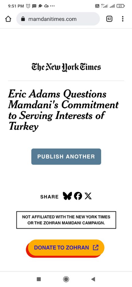 Screenshot of a (fake) headline from the website

In very NYT font, under NYT letterhead: "Eric Adams Questions Mamdani's Commitment to Serving Interests of Turkey".