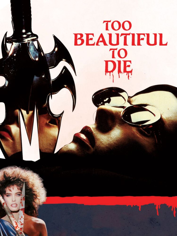 Horror film Too Beautiful to Die's poster. A closeup of a model's head with shades over her eyes. A unique-looking dagger lords over the aforementioned model. In the lower left corner is another woman with wild, frizzy hair, and she brandishes a large pair of bloodstained shears.