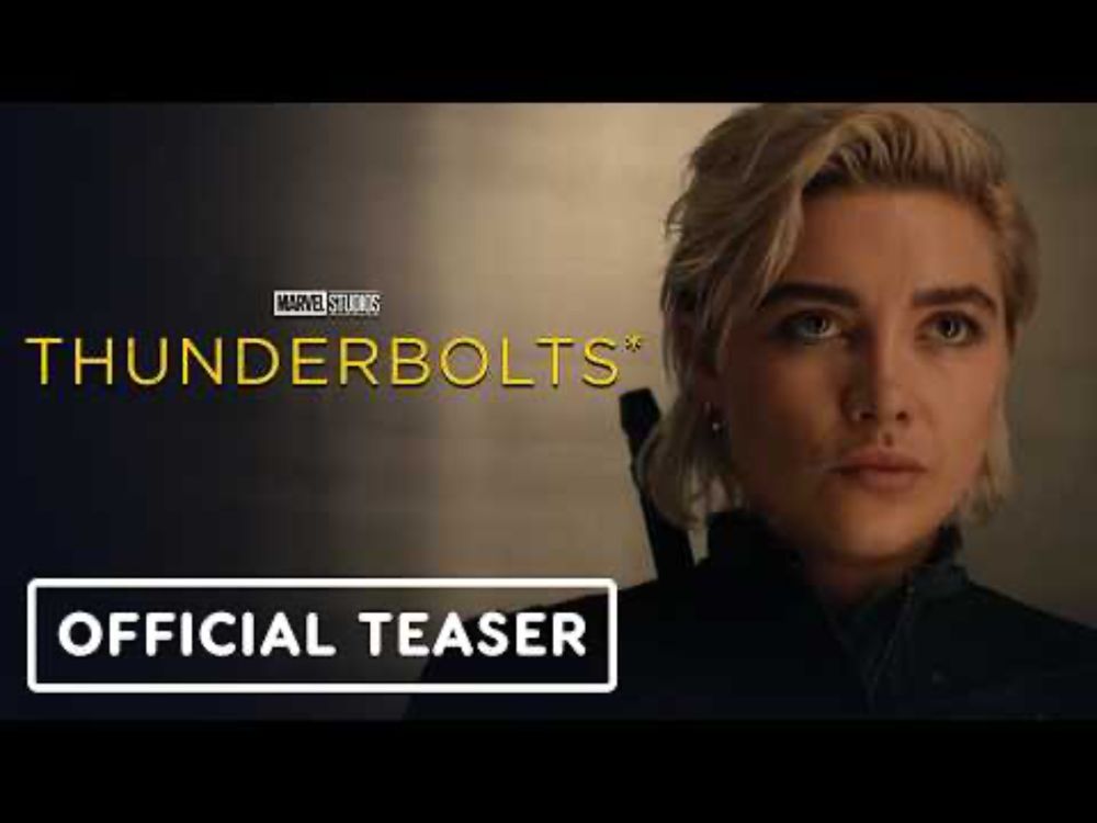 Thunderbolts* - Official Teaser Trailer (2025) Florence Pugh, Sebastian Stan, David Harbour