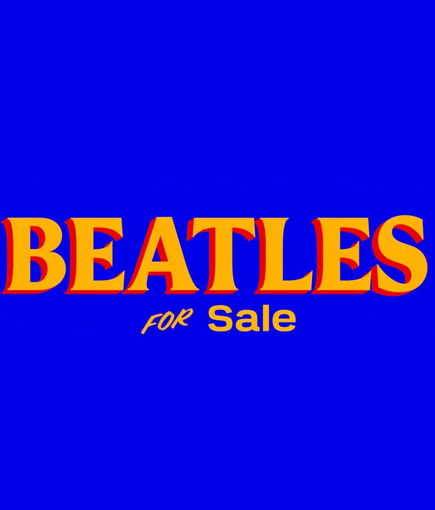 BEATLES
FoR Sale