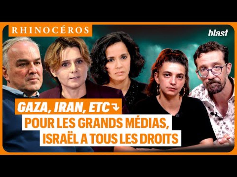 🦏 GAZA, IRAN, ETC. : POUR LES GRANDS MÉDIAS, ISRAËL A TOUS LES DROITS