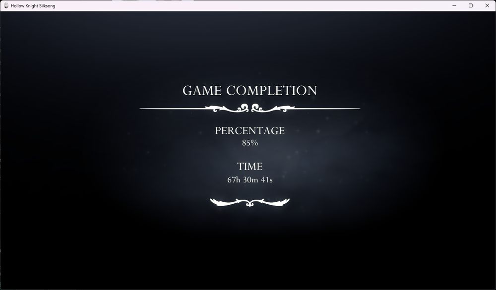 Hollow Knight: Silksong Ending Screen:

GAME COMPLETION

PERCENTAGE
85%

TIME
67h 30m 41s
