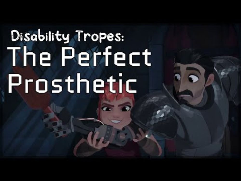 The Perfect Prosthetic: Disability Tropes